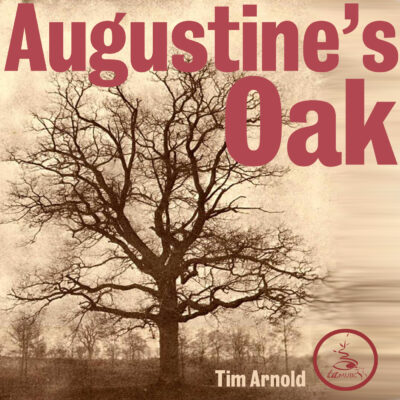 Tim Arnold - Augustine's Oak Tim Arnold - Augustine's Oak